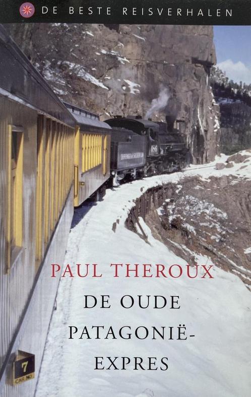 De oude patagonie express 9789045012018 Paul Theroux, Boeken, Overige Boeken, Gelezen, Verzenden