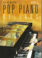 Pop Piano Ballads -deel 2 [315], Piano, Ophalen of Verzenden, Zo goed als nieuw, Thema