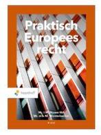 Praktisch Europees Recht, 9789001079673, Boeken, Studieboeken en Cursussen, Verzenden, Zo goed als nieuw
