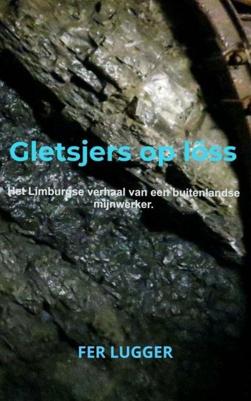 9789403672403 Gletsjers op loess Fer Lugger, Boeken, Studieboeken en Cursussen, Nieuw, Verzenden