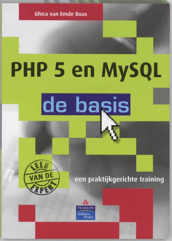 PHP 5 en MySQL 5 9789043011655, Boeken, Wetenschap, Zo goed als nieuw, Verzenden
