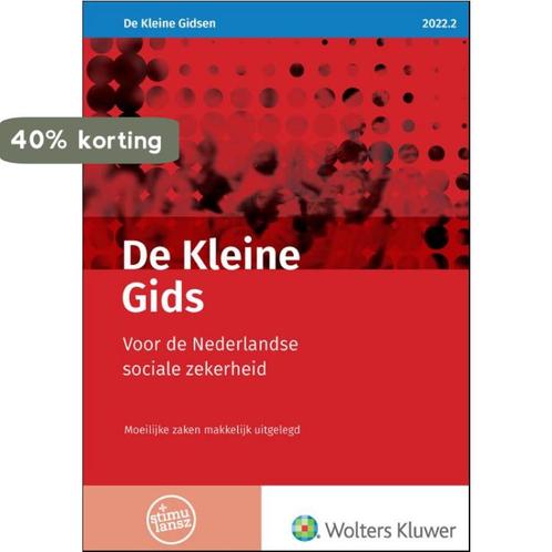 De Kleine Gids voor de Nederlandse sociale zekerheid /, Boeken, Overige Boeken, Zo goed als nieuw, Verzenden