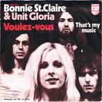 vinyl single 7 inch - Bonnie St. Claire - amp; Unit Glori..., Cd's en Dvd's, Verzenden, Zo goed als nieuw