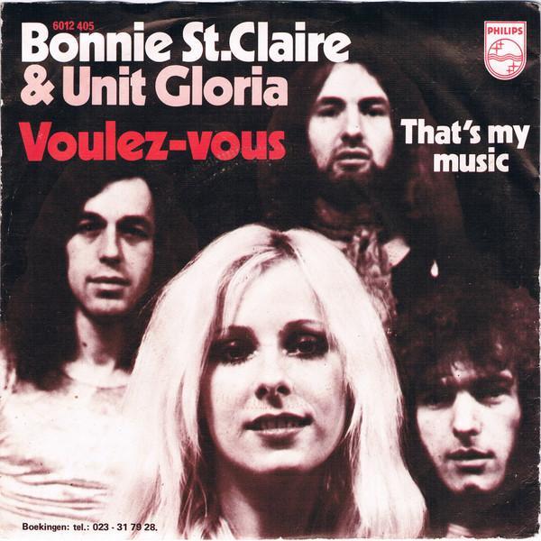 vinyl single 7 inch - Bonnie St. Claire - amp; Unit Glori..., Cd's en Dvd's, Vinyl Singles, Zo goed als nieuw, Verzenden