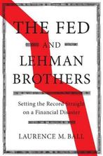 9781108420969 Fed  Lehman Brothers Laurence M. Ball, Verzenden, Nieuw, Laurence M. Ball