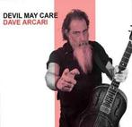 cd - Dave Arcari - Devil May Care, Verzenden, Nieuw in verpakking