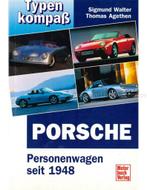 PORSCHE PERSONENWAGEN SEIT 1948, TYPEN KOMPASS, Boeken, Auto's | Boeken, Nieuw, Porsche, Author