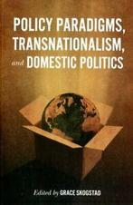 Policy Paradigms, Transnationalism, and Domestic, Gelezen, Verzenden, Grace Skogstad