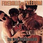 cd - Fireballs Of Freedom - New Professionals, Zo goed als nieuw, Verzenden
