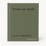 Vrede op aarde 9789033113437 J. van Lodenstein, Boeken, Verzenden, Zo goed als nieuw, J. van Lodenstein