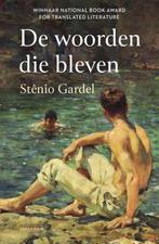 De woorden die bleven 9789000395316 Stenio Gardel, Verzenden, Zo goed als nieuw, Stenio Gardel