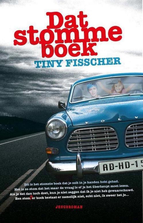 Dat stomme boek 9789492844422 Tiny Fisscher, Boeken, Overige Boeken, Zo goed als nieuw, Verzenden