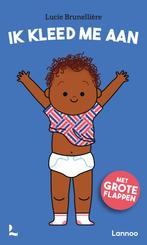Ik kleed me aan (9789401443548, Lucie Brunellière), Verzenden, Nieuw