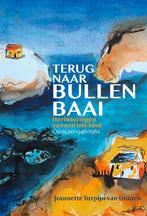 Terug naar Bullenbaai 9789082936155, Verzenden, Gelezen, Jeannette Turpijn-van Duinen
