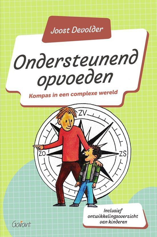 9789044140071 Ondersteunend opvoeden Joost Devolder, Boeken, Schoolboeken, Nieuw, Verzenden
