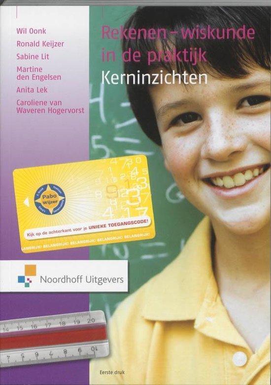 9789001770969 Rekenen-wiskunde in de praktijk Kerninzichten, Boeken, Schoolboeken, Zo goed als nieuw, Verzenden