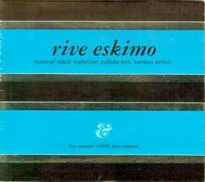 cd - Various - Rive Eskimo - Natural Music Vaporisor, Vol..., Cd's en Dvd's, Cd's | Overige Cd's, Zo goed als nieuw, Verzenden
