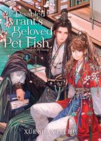 9798891600829 The Disabled Tyrants Beloved Pet Fish: Can..., Verzenden, Zo goed als nieuw, Xue Shan Fei Hu