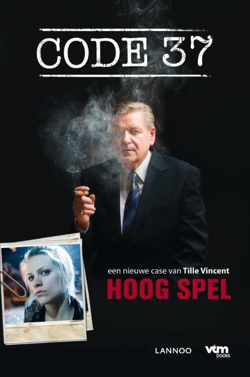 Hoog spel / Code 37 / 3 9789020998474 Tille Vincent, Boeken, Thrillers, Zo goed als nieuw, Verzenden