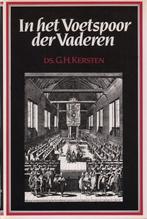 IN HET SPOOR DER VADEREN 9789033601743 G.H. Kersten, Verzenden, Gelezen, G.H. Kersten