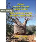 Reizen, ja maar dan een beetje anders 9789048425433, Boeken, Verzenden, Zo goed als nieuw, Lenny A. Valstar