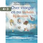 Over vroeger en nu 9789021676715 Agave Kruijssen, Boeken, Verzenden, Zo goed als nieuw, Agave Kruijssen