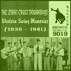 cd - The Light Crust Doughboys - Western Swing Memories (..., Verzenden, Zo goed als nieuw