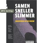 Samen sneller slimmer 9789075271799 Willem Verbaan, Boeken, Verzenden, Zo goed als nieuw, Willem Verbaan
