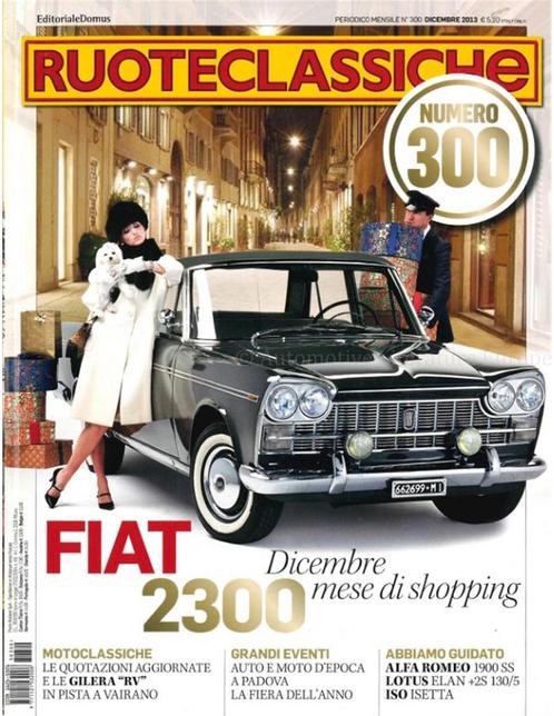 2013 RUOTECLASSICHE MAGAZINE 300 ITALIAANS, Boeken, Auto's | Folders en Tijdschriften