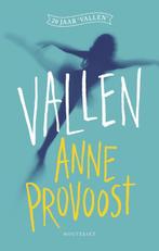 Vallen 9789089243157 Anne Provoost, Boeken, Verzenden, Gelezen, Anne Provoost