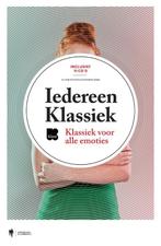 Iedereen klassiek 9789089314680, Verzenden, Gelezen