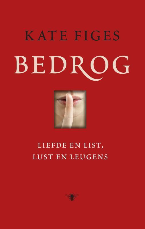 Bedrog 9789023482963 Kate Figes, Boeken, Psychologie, Gelezen, Verzenden