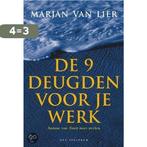 De 9 deugden voor je werk 9789027468857 M. van Lier, Verzenden, Gelezen, M. van Lier