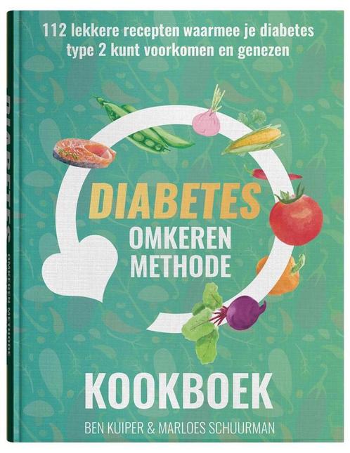 Diabetes Omkeren Methode Kookboek 9789082903300 Ben Kuiper, Boeken, Kookboeken, Zo goed als nieuw, Verzenden