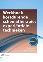 Werkboek kortdurende schematherapie experienti 9789036815772, Verzenden, Zo goed als nieuw