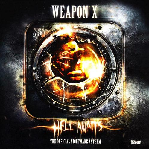 Weapon X - Hell awaits (Official Nightmare anthem) (Vinyls), Cd's en Dvd's, Vinyl | Dance en House, Techno of Trance, Verzenden