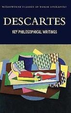 Key Philosophical Writings (Wordsworth Classics of World..., Boeken, Gelezen, Rene Descartes, Verzenden