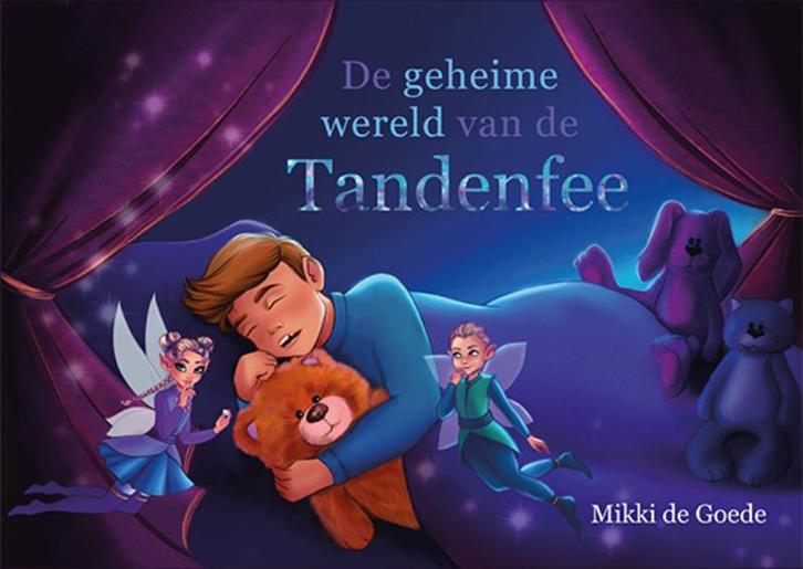 De geheime wereld van de tandenfee 9789082800678, Boeken, Kinderboeken | Kleuters, Gelezen, Verzenden