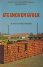 Steenovensvolk, verhalen om te onthouden 9789062850341, Verzenden, Gelezen, Koninck