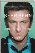 Sean Penn 9789022989524 R.T. Kelly, Verzenden, Gelezen, R.T. Kelly
