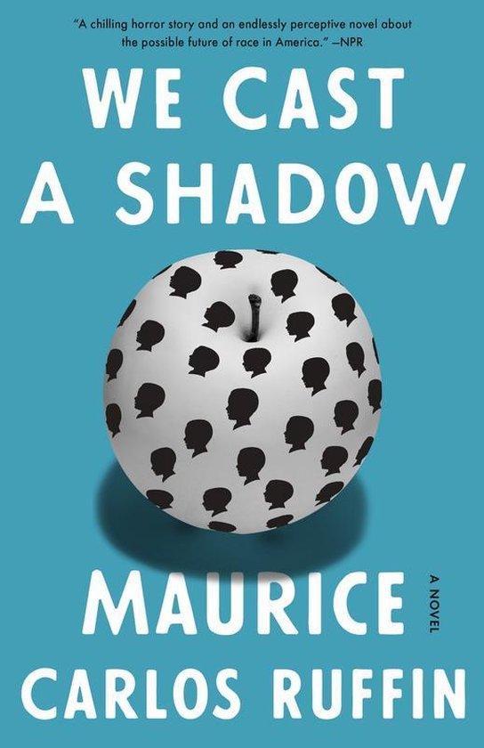 We Cast A Shadow 9780525509073 Maurice Carlos Ruffin, Boeken, Taal | Engels, Gelezen, Verzenden