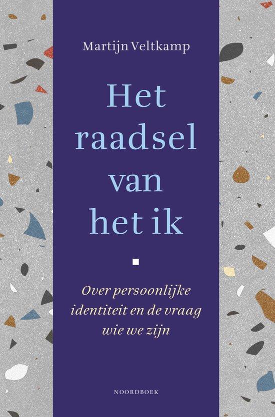 9789464710878 Het raadsel van het ik Martijn Veltkamp, Boeken, Studieboeken en Cursussen, Nieuw, Verzenden