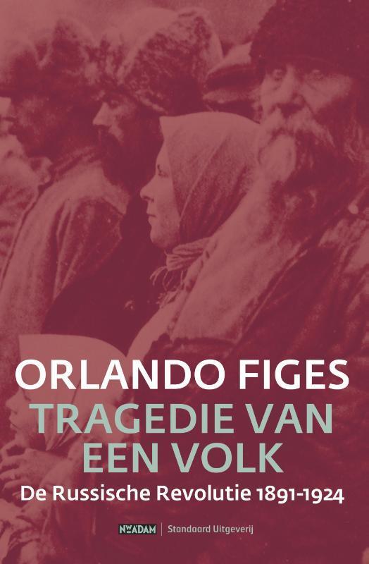 Tragedie van een volk 9789002219849 Orlando Figes, Boeken, Geschiedenis | Wereld, Zo goed als nieuw, Verzenden