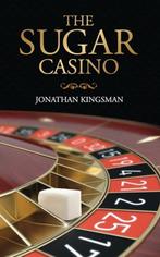 The Sugar Casino 9781516854592 Jonathan Charles Kingsman, Verzenden, Zo goed als nieuw, Jonathan Charles Kingsman