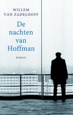 De nachten van Hofman 9789025444785 Willem van Zadelhoff, Verzenden, Gelezen, Willem van Zadelhoff