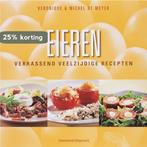 Eieren 9789002222955 V. De Meyer, Boeken, Kookboeken, Verzenden, Gelezen, V. De Meyer
