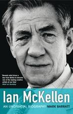 Ian McKellen: an unauthorised biography by Mark Barratt, Gelezen, Mark Barratt, Verzenden