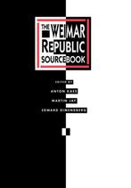 9780520067752 Weimar Republic Sourcebook | Tweedehands, Boeken, Anton Kaes, Zo goed als nieuw, Verzenden