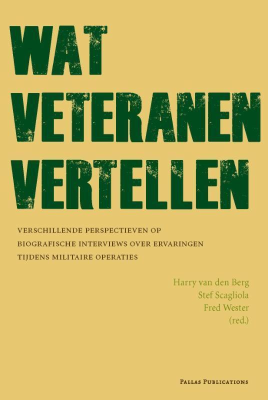 Wat veteranen vertellen 9789085550341, Boeken, Oorlog en Militair, Zo goed als nieuw, Verzenden
