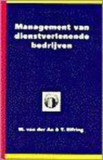 Management van dienstverlenende bedrijven / Bedrijfskundige, Verzenden, Gelezen, W. van der Aa